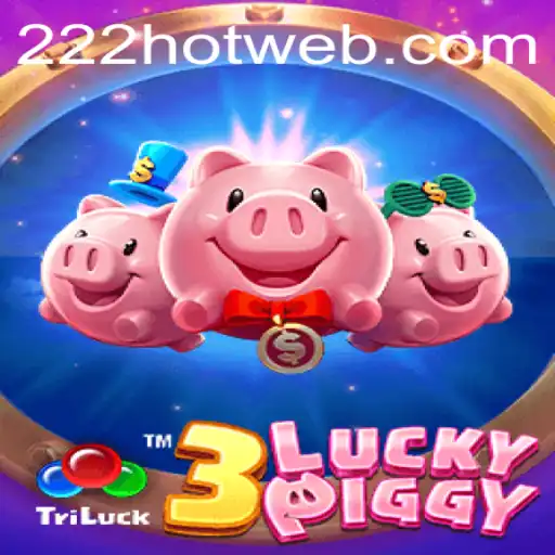 Descubra as Aventuras de 3LUCKYPIGGY com o Tema 222HOT