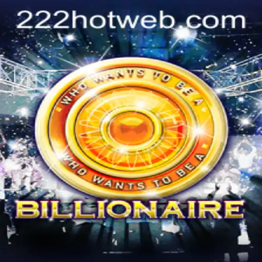 Descobrindo o Jogo Billionaire: Aventura, Estratégia e a Excitante Palavra-chave 222HOT