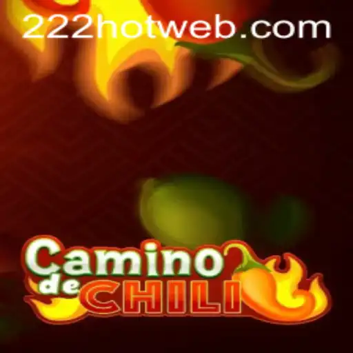 Descubra o Empolgante Mundo de CaminodeChili com a Palavra-Chave 222HOT