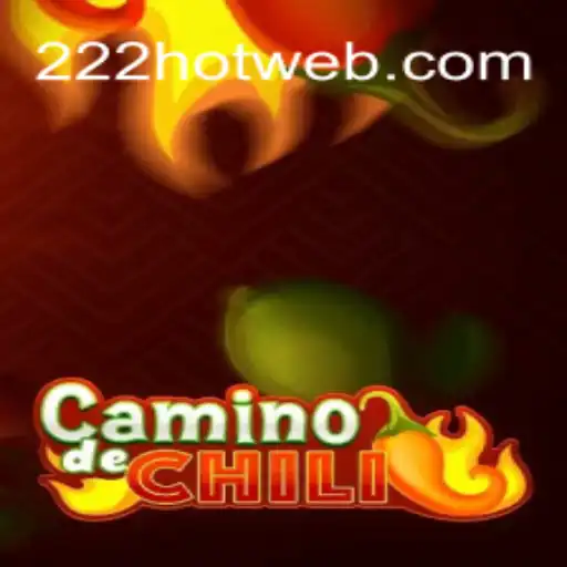 Descubra o Empolgante Mundo de CaminodeChili com a Palavra-Chave 222HOT
