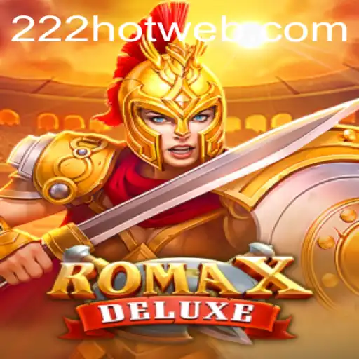 Descubra o Fascinante Mundo de RomaXDeluxe com a Chave 222HOT